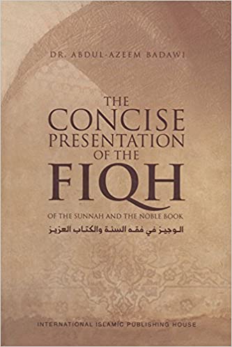 The Concise Presentation of the Fiqh of the Sunnah and the Noble Book